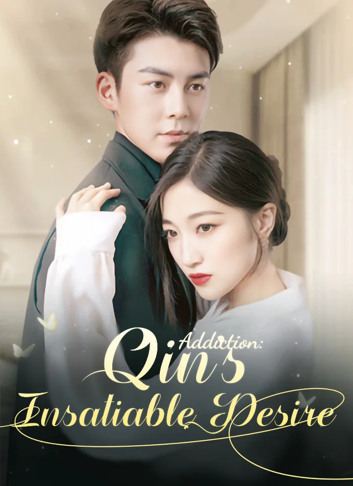 [Dubbed] Qin's Addiction: Insatiable Desire