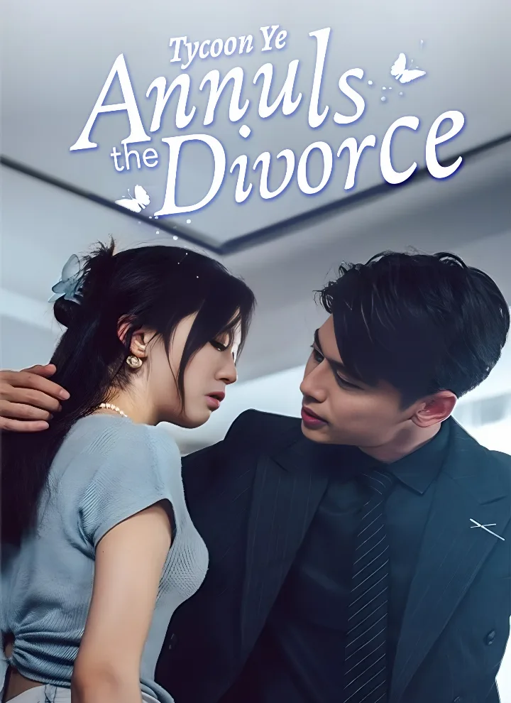[Dubbed] Tycoon Ye Annuls the Divorce