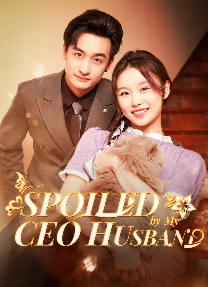 Spoiled by My CEO Husband