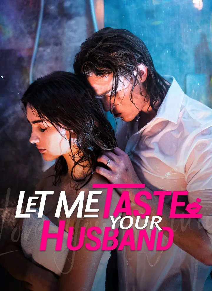 Let Me Taste Your Husband