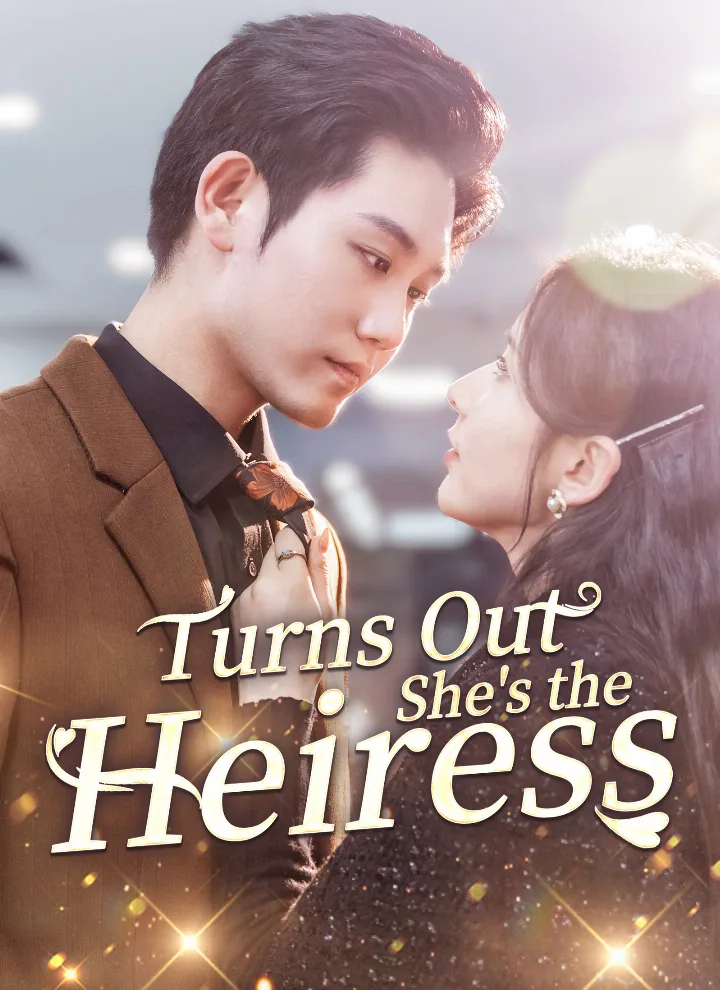 Turns Out She's the Heiress