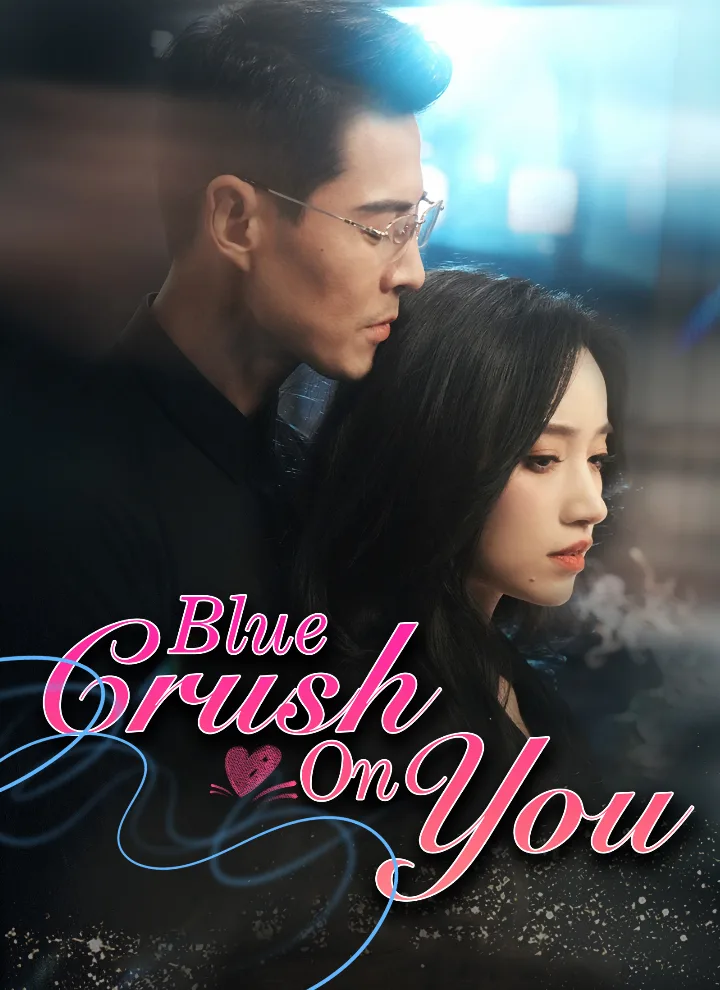 Blue Crush On You