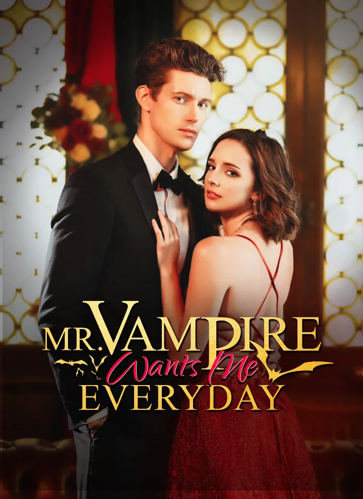 Mr. Vampire Wants Me EveryDay