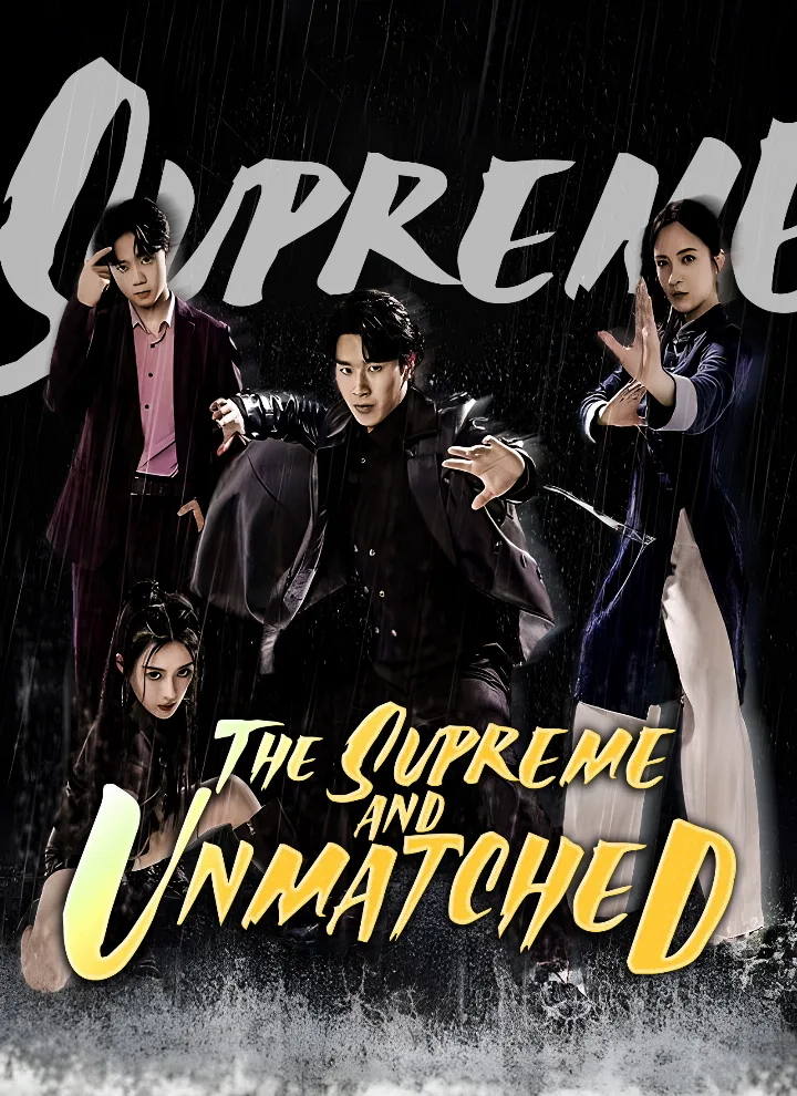 The Supreme and Unmatched