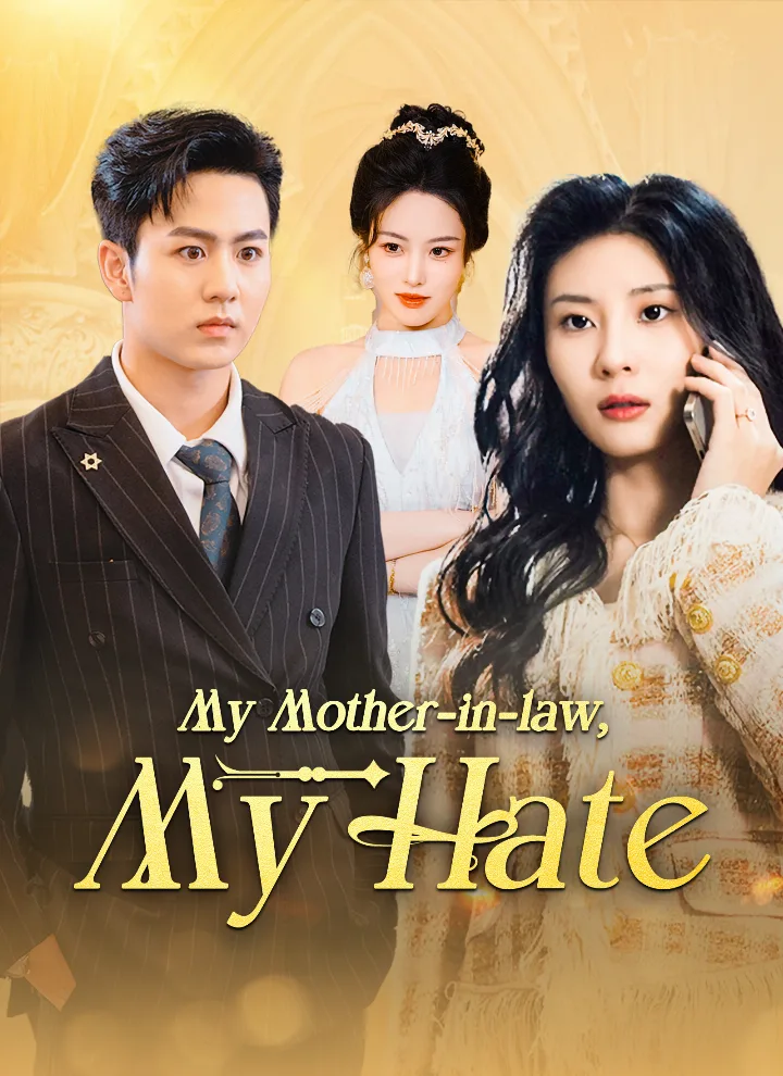 My Mother-in-law, My Hate