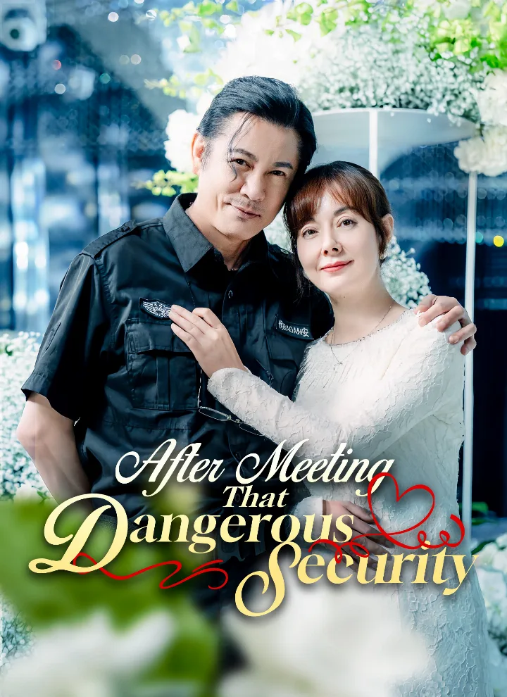 After Meeting That Dangerous Security