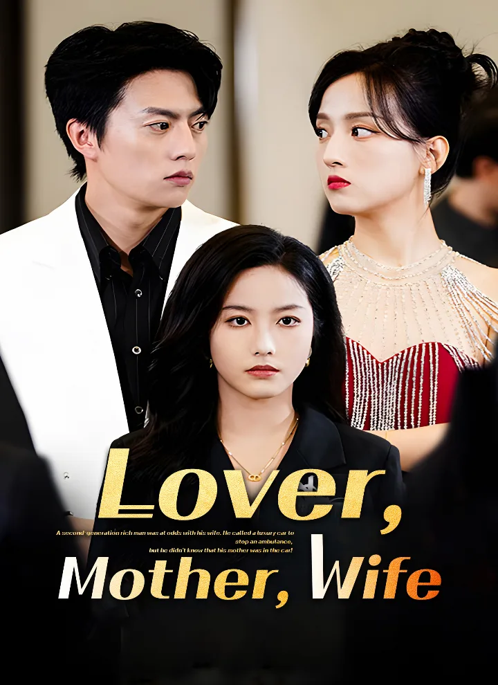 Lover, Mother, Wife