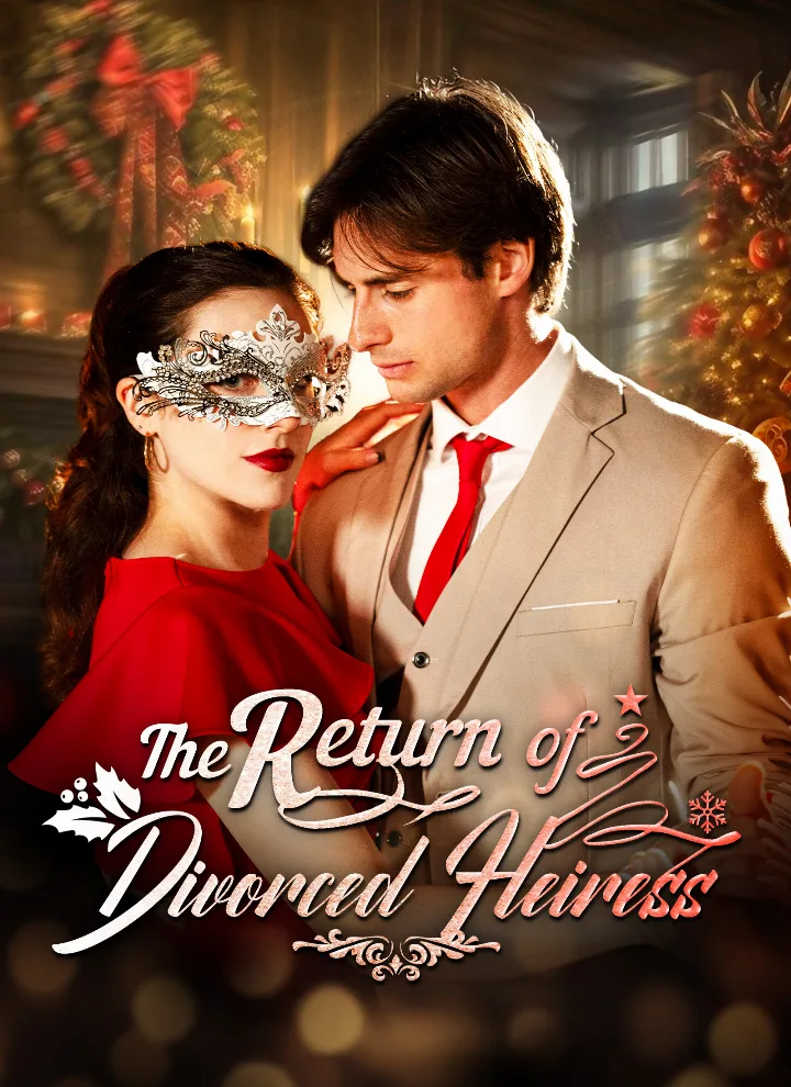 The Return of Divorced Heiress
