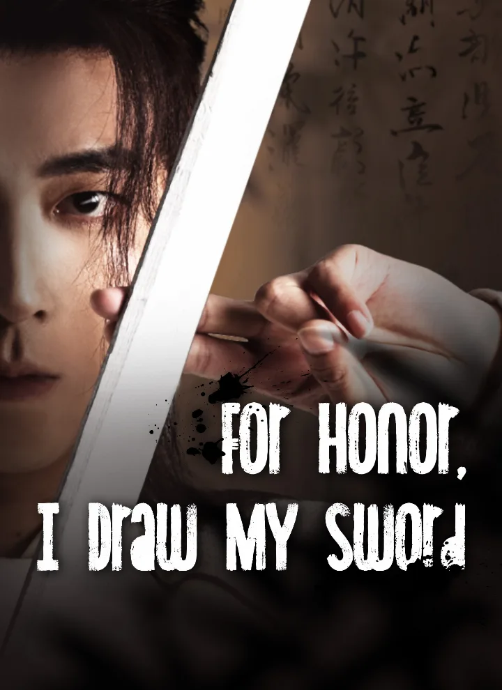 For Honor, I Draw My Sword