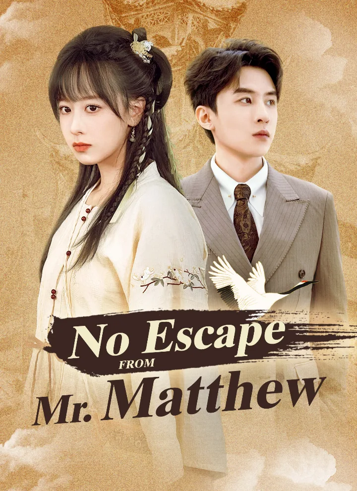 No Escape from Mr. Matthew