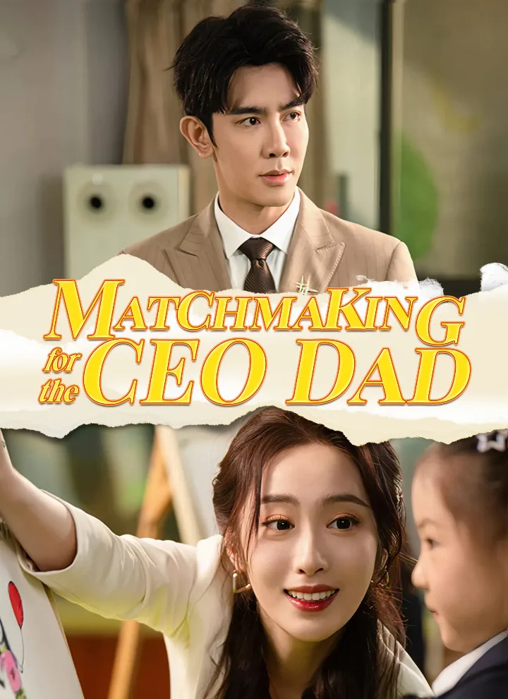 Matchmaking for the CEO Dad