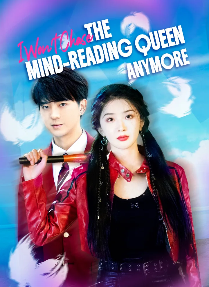 I Won’t Chase the Mind-Reading Queen Anymore