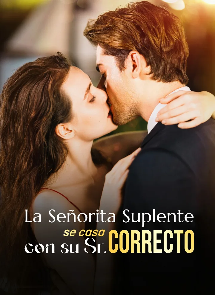 La Señorita Suplente se Casa con su Sr. Correcto