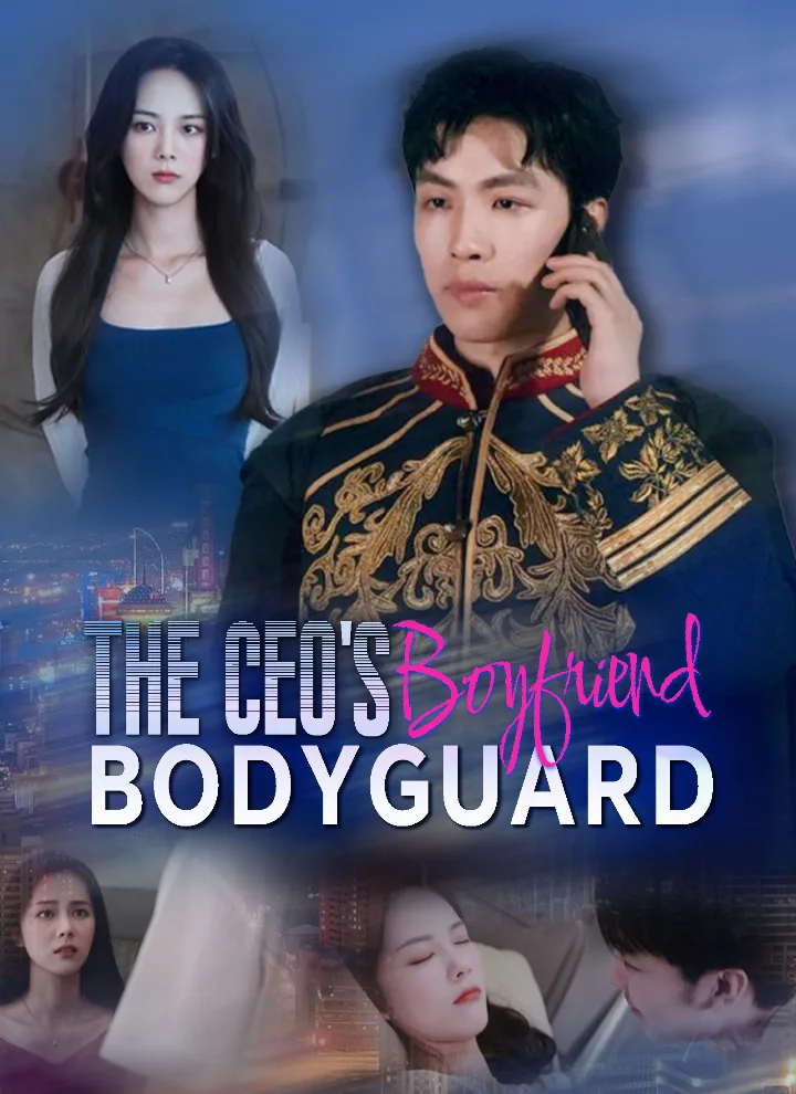 [Dubbed]The CEO's Bodyguard Boyfriend