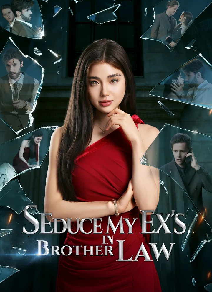 Seduce My Ex's Brother-in-Law