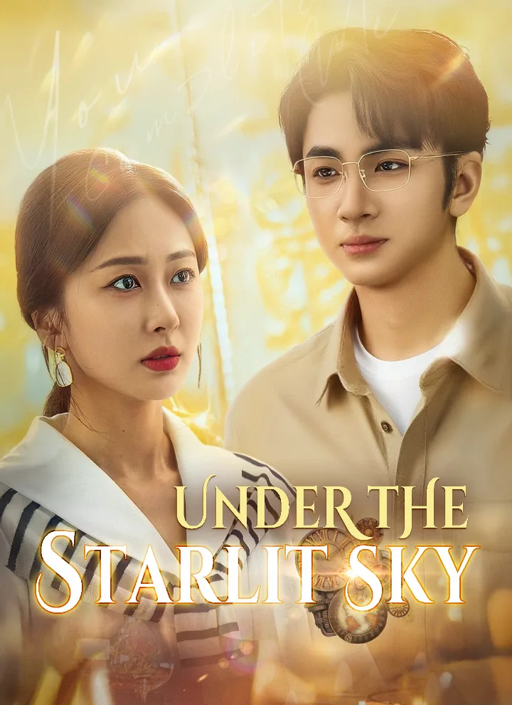 [Dubbed] Under the Starlit Sky