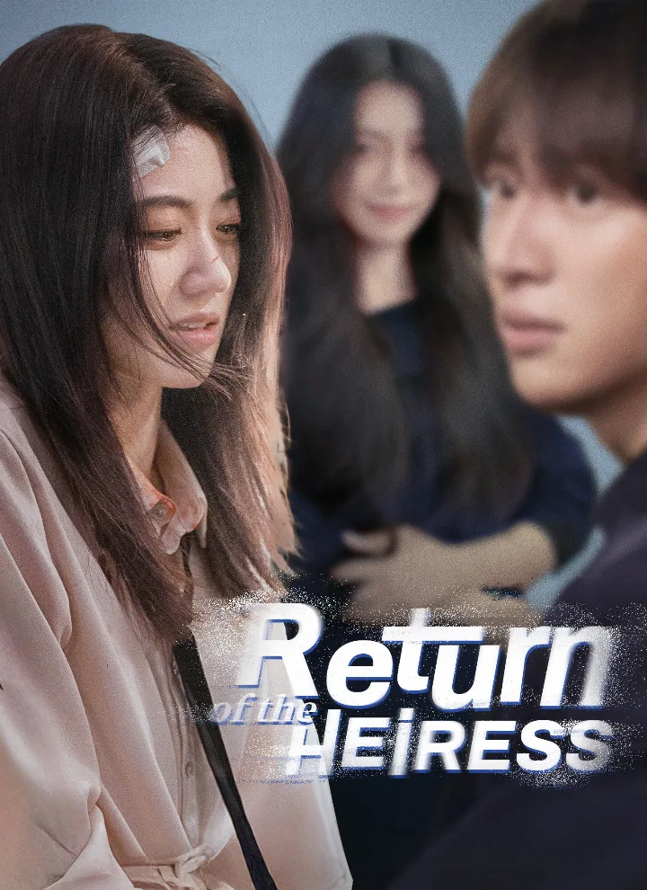 [Dubbed]Return of the Heiress