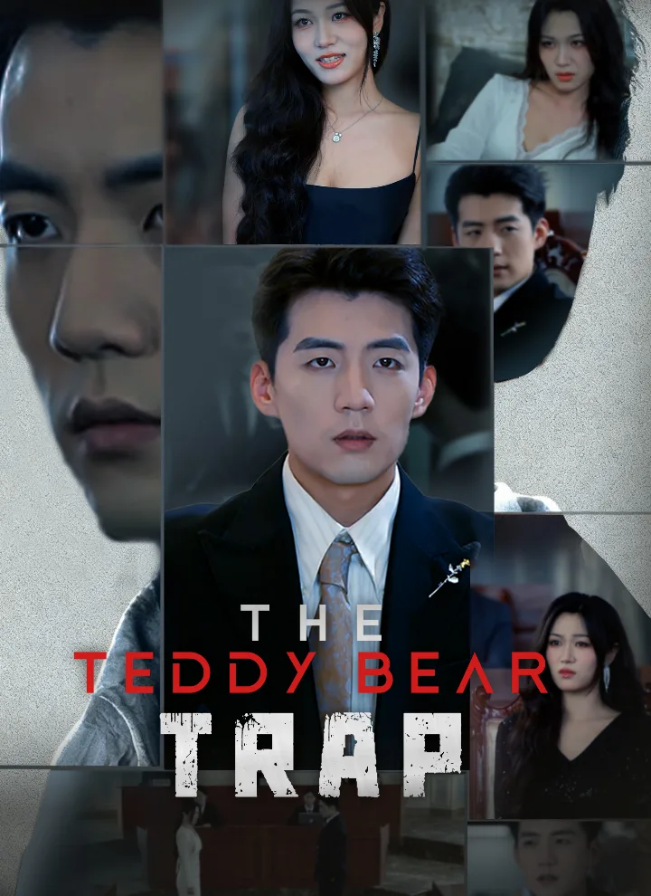 The Teddy Bear Trap