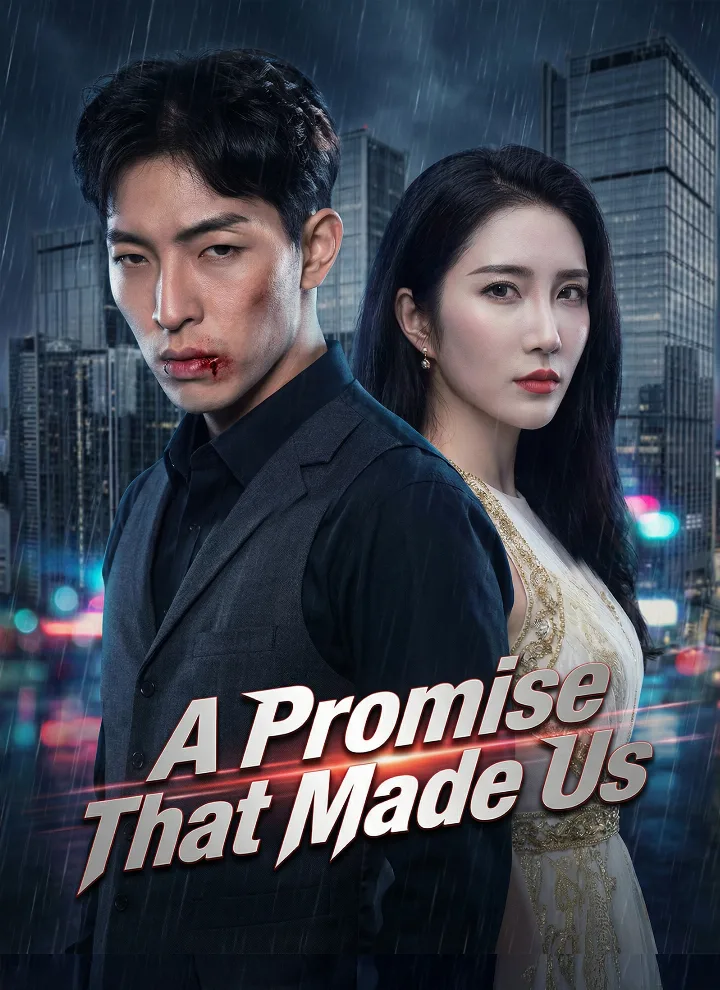 [Dubbed]A Promise That Made Us