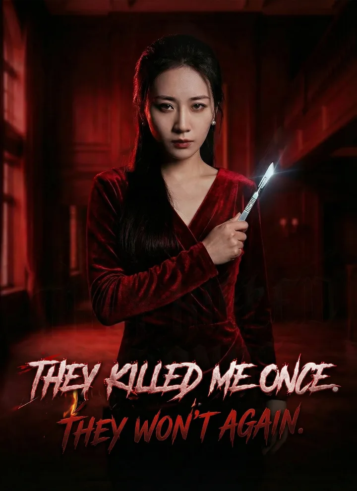 [Dubbed]They Killed Me Once. They Won’t Again.