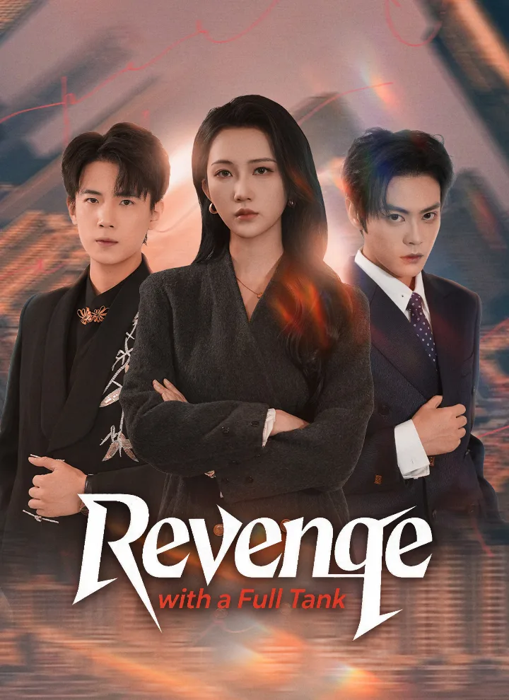 [Dubbed]Revenge with a Full Tank