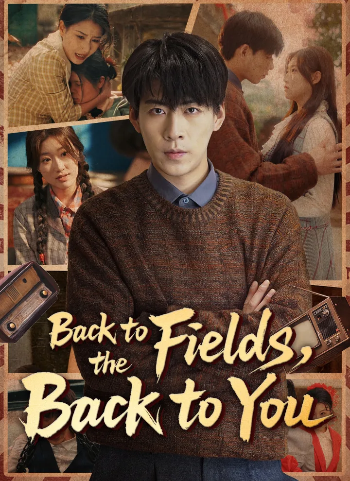 Back to the Fields, Back to You