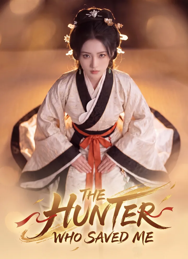 The Hunter Who Saved Me